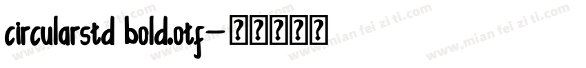 circularstd bold.otf字体转换